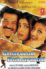 Gharwali Baharwali 1998 Movie Cast, OTT, Budget, Box Office, And More