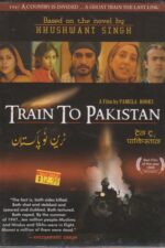 Train to Pakistan 1998 Movie Cast, OTT, Budget, Box Office, And More