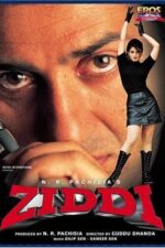 Porte Bagage 2025 Movie Cast, OTT, Budget, Box Office, And More 5 Ziddi 1997 Movie Cast, OTT, Budget, Box Office, And More