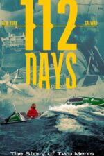 112 Days: Man Vs. Ocean 2023 Movie Cast, OTT, Budget, Box Office, And More