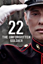 22: The Unforgotten Soldier 2023 Movie Cast, OTT, Budget, Box Office, And More