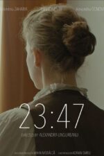 23:47 Movie Cast, OTT, Budget, Box Office, And More
