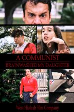 Stree 2: Sarkate Ka Aatank 2024 Movie Cast, OTT, Budget, Box Office, And More 8 A Communist Brainwashed My Daughter 2024 Movie Cast, OTT, Budget, Box Office, And More