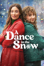 A Dance in the Snow 2024 Movie Cast, OTT, Budget, Box Office, And More