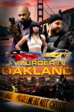 Life and Dirt Cast, OTT, Budget, Box Office, And More 2 A Murder in Oakland: Beauty Is Deadly 2025 Movie Cast, OTT, Budget, Box Office, And More