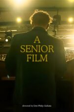 Velintonia 3 2025 Movie Cast, OTT, Budget, Box Office, And More 2 A Senior Film 2023 Movie Cast, OTT, Budget, Box Office, And More