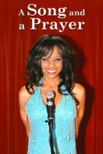 A Song and a Prayer 2024 Movie Cast, OTT, Budget, Box Office, And More