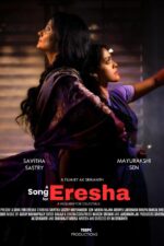 A Song for Eresha Movie Cast, OTT, Budget, Box Office, And More