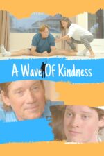 A Wave of Kindness 2023 Movie Cast, OTT, Budget, Box Office, And More