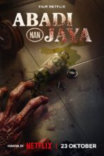 Abadi Nan Jaya 2025 Movie Cast, OTT, Budget, Box Office, And More