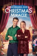 Abracadabra and a Christmas Miracle 2024 Movie Cast, OTT, Budget, Box Office, And More