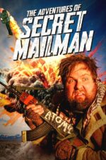 Adventures of Secret Mailman 2024 Movie Cast, OTT, Budget, Box Office, And More