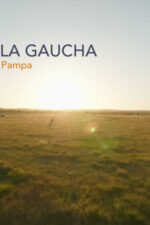 Agustina la Gaucha – Frauenpower in der Pampa 2025 Movie Cast, OTT, Budget, Box Office, And More