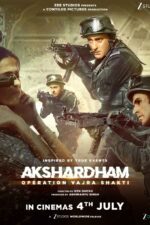 Akshardham: Operation Vajra Shakti 2025 Movie Cast, OTT, Budget, Box Office, And More