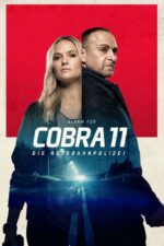 Alarm für Cobra 11 – Die Jägerin 2025 Movie Cast, OTT, Budget, Box Office, And More
