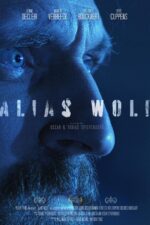 Alias Wolf 2025 Movie Cast, OTT, Budget, Box Office, And More