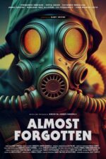 Almost Forgotten I Casi Olvidados 2025 Movie Cast, OTT, Budget, Box Office, And More