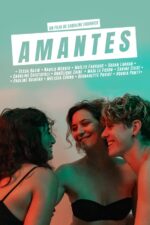 Amantes 2025 Movie Cast, OTT, Budget, Box Office, And More