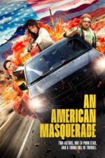 An American Masquerade Movie Cast, OTT, Budget, Box Office, And More