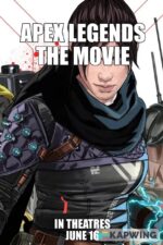 Apex Legends: The Movie 2023 Movie Cast, OTT, Budget, Box Office, And More