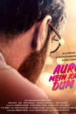 Auron Mein Kahan Dum Tha 2024 Movie Cast, OTT, Budget, Box Office, And More