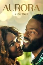 Get the Girl 2023 Movie Cast, OTT, Budget, Box Office, And More 3 Aurora 2023 Movie Cast, OTT, Budget, Box Office, And More