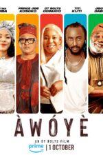 Awoye 2024 Movie Cast, OTT, Budget, Box Office, And More