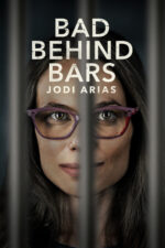 Bad Behind Bars: Jodi Arias 2023 Movie Cast, OTT, Budget, Box Office, And More