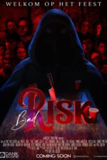 Bad Risk 2024 Movie Cast, OTT, Budget, Box Office, And More