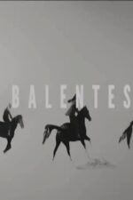 Balentes 2024 Movie Cast, OTT, Budget, Box Office, And More