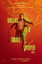 Ballad of a Small Player 2025 Movie Cast, OTT, Budget, Box Office, And More