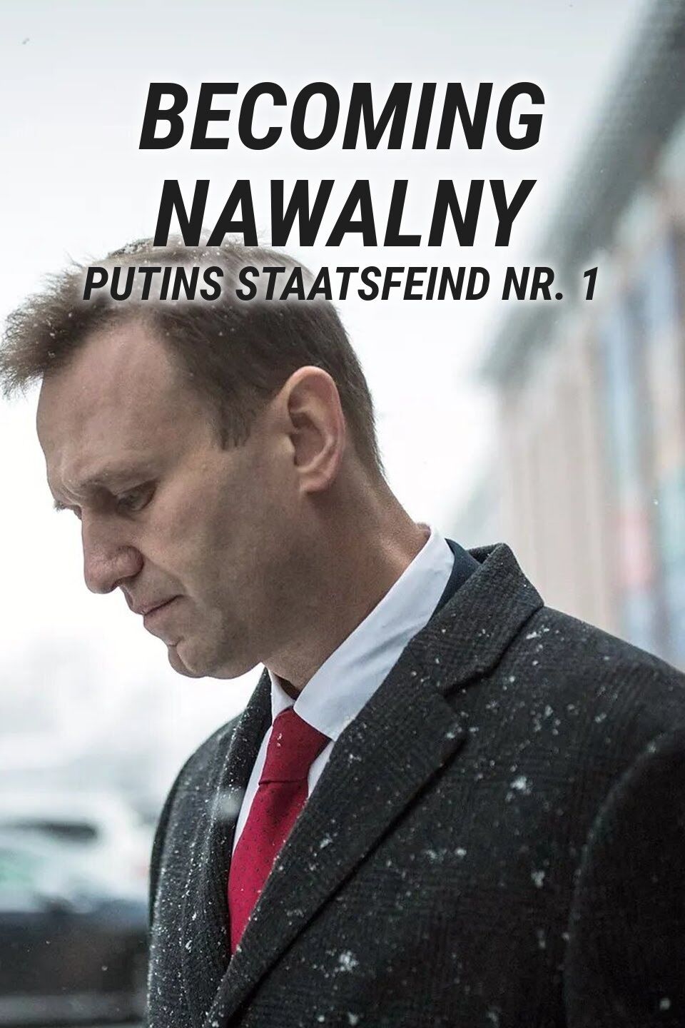 Becoming Nawalny - Putins Staatsfeind Nr. 1 2024 Movie Cast, OTT, Budget, Box Office, And More