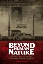 Beyond Human Nature Movie Cast, OTT, Budget, Box Office, And More