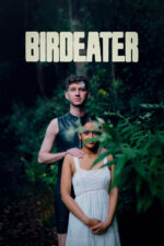 Birdeater 2024 Movie Cast, OTT, Budget, Box Office, And More