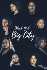 Black Girl Big City 2 2024 Movie Cast, OTT, Budget, Box Office, And More