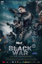 Black War: Mission Extreme 2 2023 Movie Cast, OTT, Budget, Box Office, And More