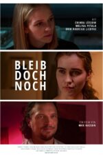 Bleib doch noch 2024 Movie Cast, OTT, Budget, Box Office, And More