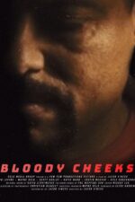 Bloody Cheeks 2023 Movie Cast, OTT, Budget, Box Office, And More