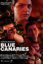 Blue Canaries 2023 Movie Cast, OTT, Budget, Box Office, And More