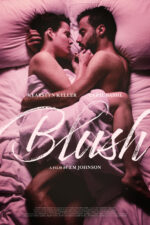 Blush 2023 Movie Cast, OTT, Budget, Box Office, And More