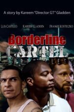 Borderline Cartel Chronicles 2024 Movie Cast, OTT, Budget, Box Office, And More