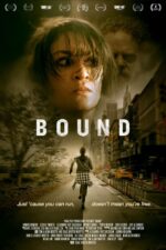 Bound 2023 Movie Cast, OTT, Budget, Box Office, And More