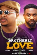Brotherly Love 2024 Movie Cast, OTT, Budget, Box Office, And More