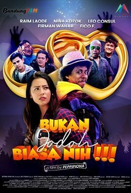 Bukan Jodoh Biasa Nih!!! 2025 Movie Cast, OTT, Budget, Box Office, And More