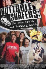 Butthole Surfers: The Hole Truth and Nothing Butt 2025 Movie Cast, OTT, Budget, Box Office, And More