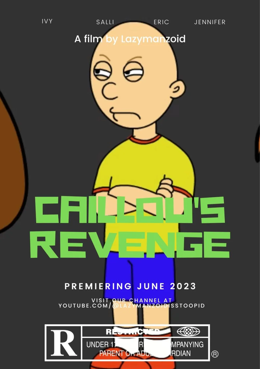 Caillou's Revenge Movie Cast, OTT, Budget, Box Office, And More