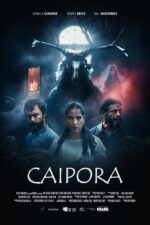 Caipora Movie Cast, OTT, Budget, Box Office, And More