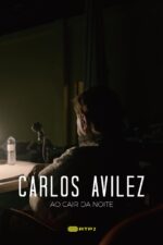 Carlos Avilez: Ao Cair da Noite 2024 Movie Cast, OTT, Budget, Box Office, And More