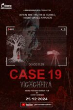 A Garden Variety Mystery Movie Cast, OTT, Budget, Box Office, And More 3 Case 19: Vichchhiya 2024 Movie Cast, OTT, Budget, Box Office, And More