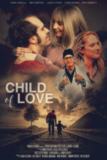 Child of Love 2023 Movie Cast, OTT, Budget, Box Office, And More